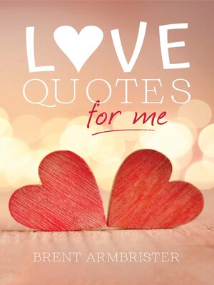 cover image of Love Quotes for Me